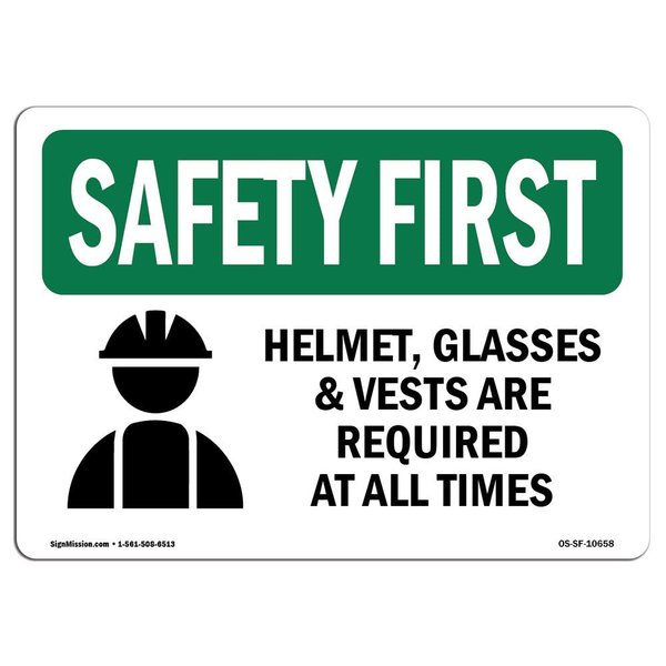 Signmission OSHA Sign, Helmet Glasses And Vests Are W/ Symbol, 18in X 12in Aluminum, 18" W, 12" H, Landscape OS-SF-A-1218-L-10658